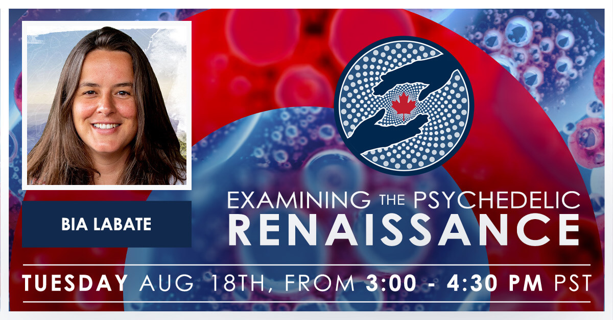 Examining the Psychedelic Renaissance Episode 13 - Dr. Bia Labate ...